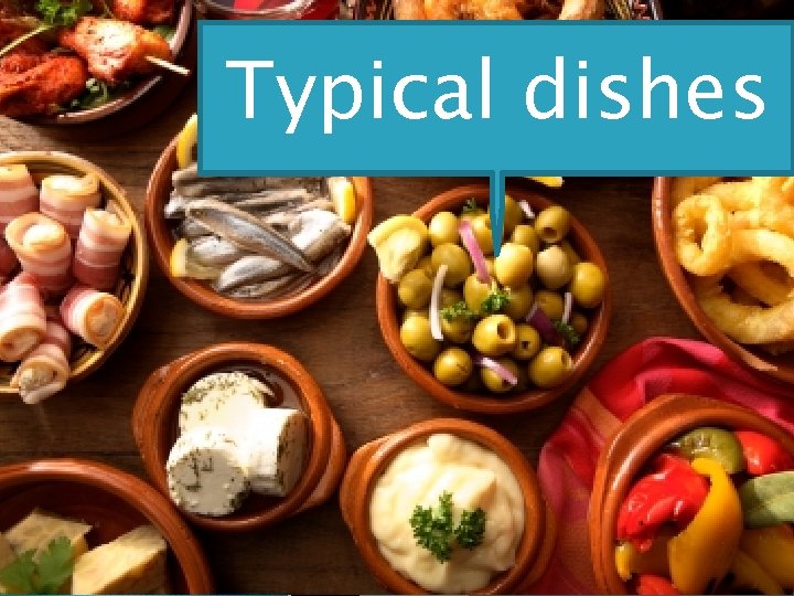 Typical dishes 