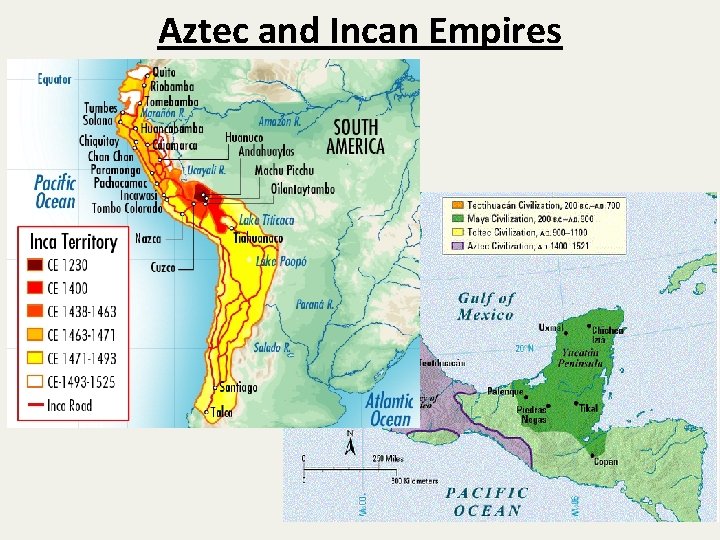 Aztec and Incan Empires 