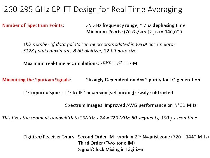 260 -295 GHz CP-FT Design for Real Time Averaging Number of Spectrum Points: 35