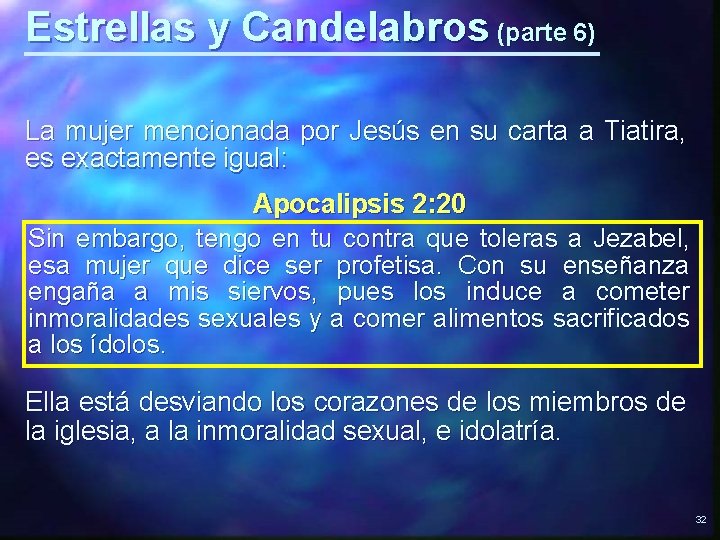 Estrellas y Candelabros (parte 6) La mujer mencionada por Jesús en su carta a