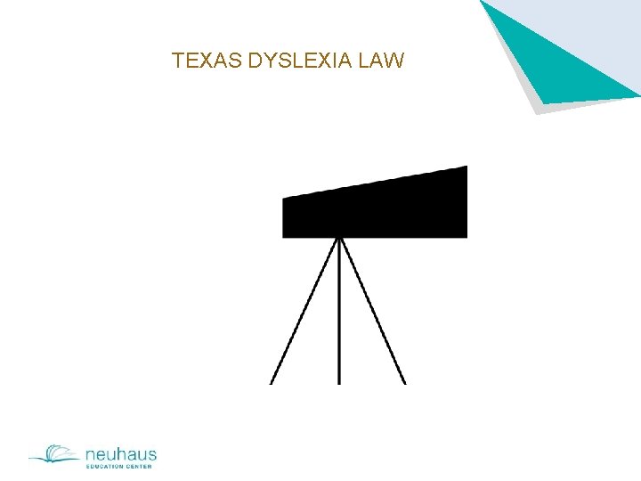 TEXAS DYSLEXIA LAW 