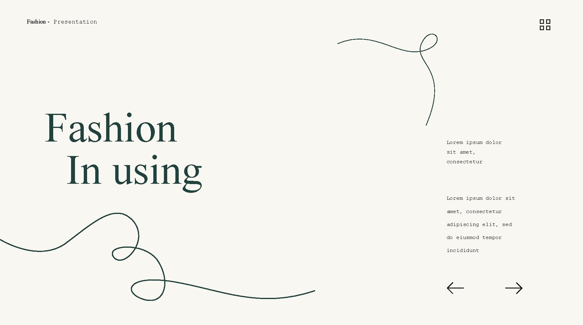 Fashion - Presentation Fashion In using Lorem ipsum dolor sit amet, consectetur adipiscing elit,