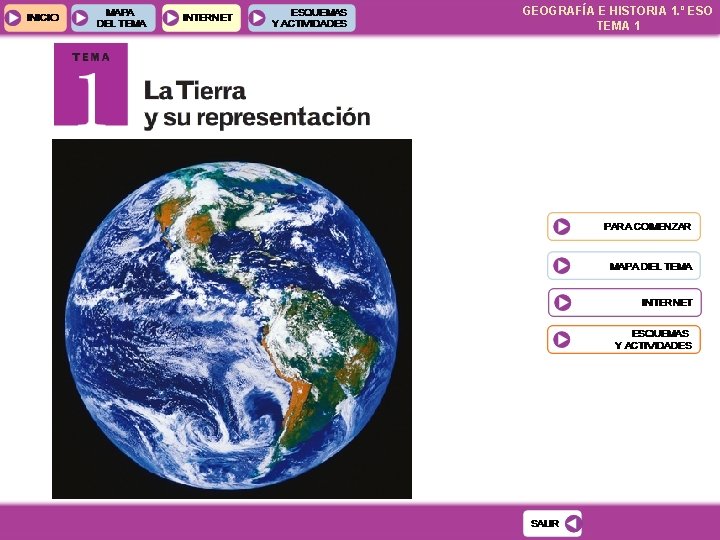 GEOGRAFÍA E HISTORIA 1. º ESO TEMA 1 