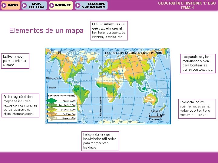 GEOGRAFÍA E HISTORIA 1. º ESO TEMA 1 Elementos de un mapa 