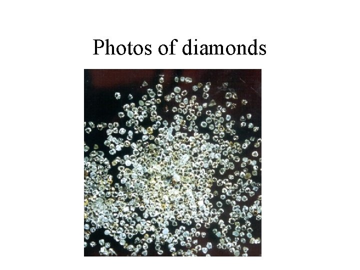 Photos of diamonds 