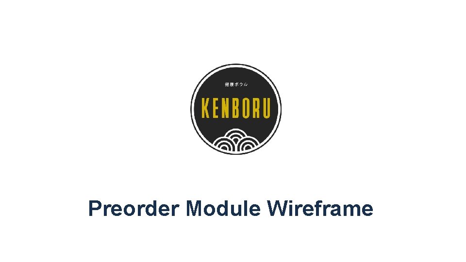 Preorder Module Wireframe 