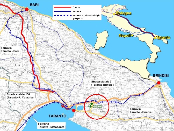 Strada Ferrovia ad alta velocità (in progetto) 