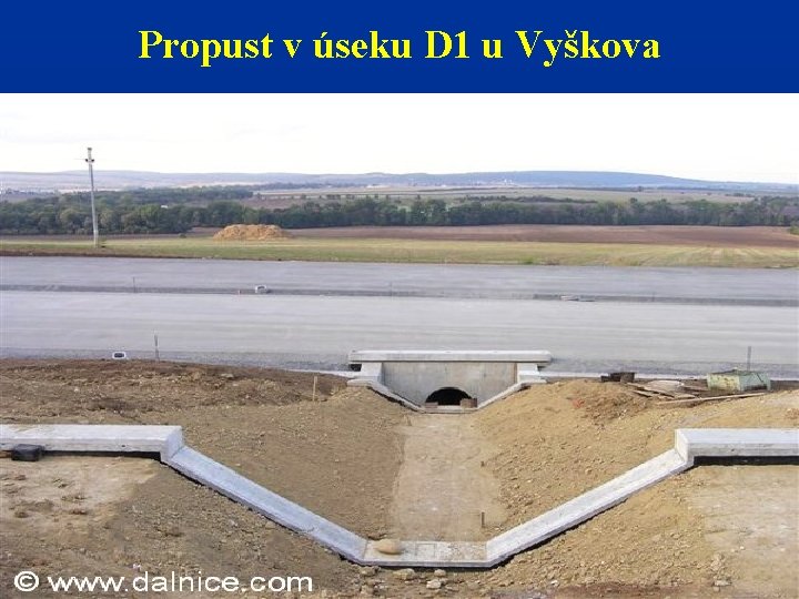 Propust v úseku D 1 u Vyškova 