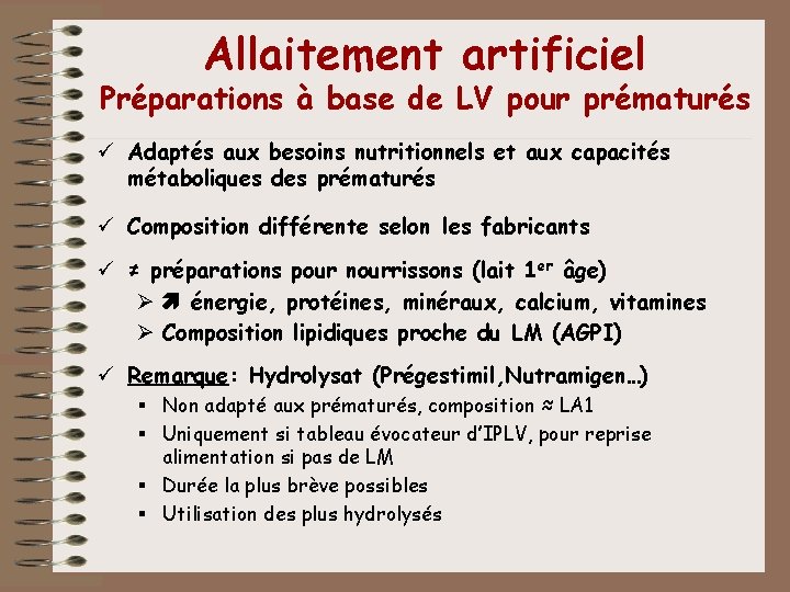 Allaitement artificiel Préparations à base de LV pour prématurés ü Adaptés aux besoins nutritionnels Allaitement artificiel Préparations à base de LV pour prématurés ü Adaptés aux besoins nutritionnels