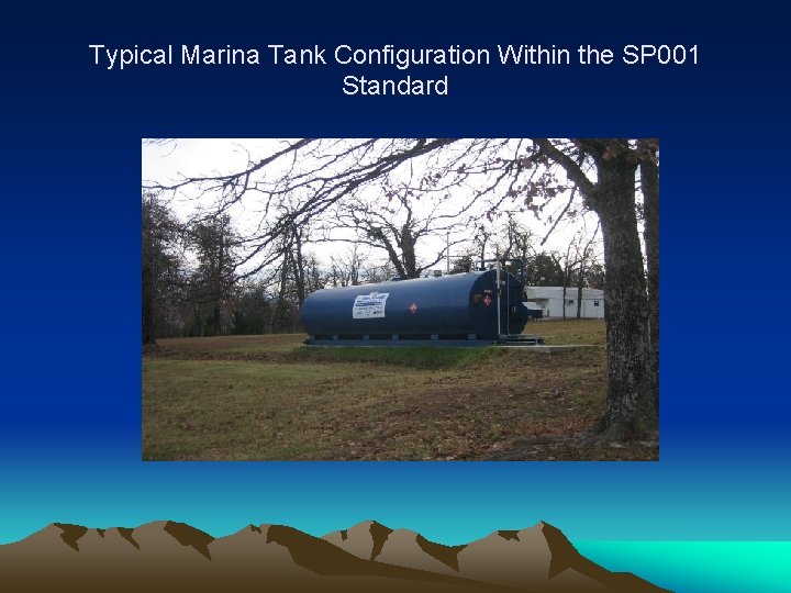 Typical Marina Tank Configuration Within the SP 001 Standard 