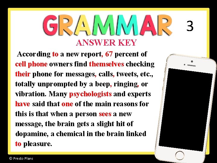 3 ANSWER KEY According to a new report, 67 percent of cell phone owners 3 ANSWER KEY According to a new report, 67 percent of cell phone owners