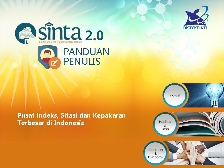 2. 0 PANDUAN PENULIS Pusat Indeks, Sitasi dan Kepakaran Terbesar di Indonesia 