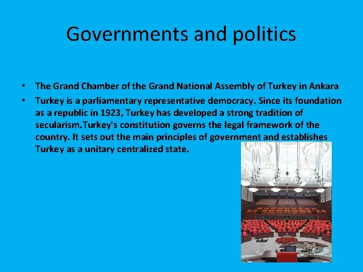 Governments and politics • The Grand Chamber of the Grand National Assembly of Turkey