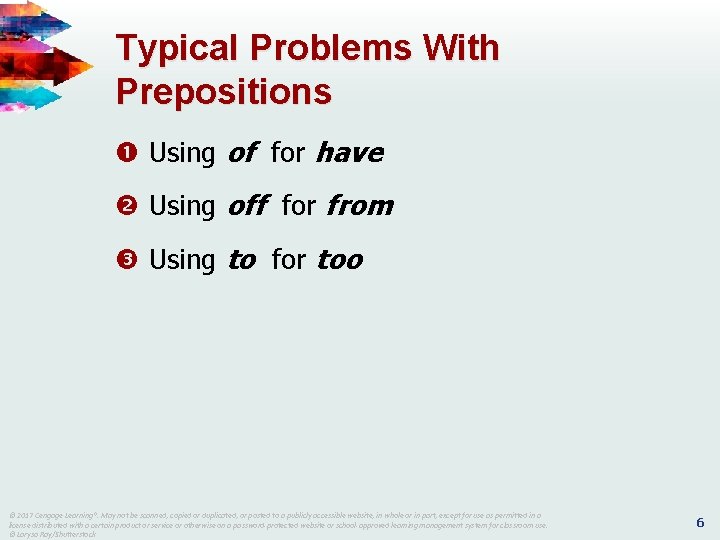 Typical Problems With Prepositions Using of for have Using off for from Using to