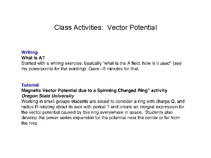 Class Activities: Vector Potential Class Activities: Vector Potential
