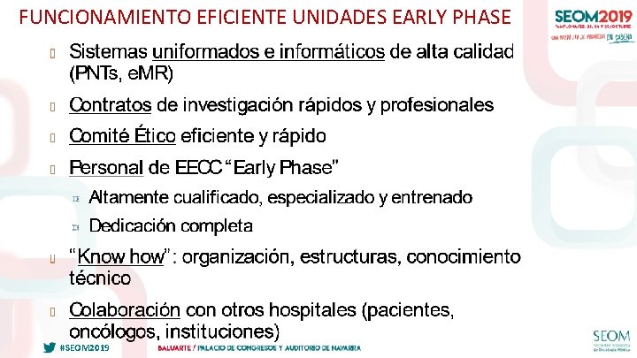 FUNCIONAMIENTO EFICIENTE UNIDADES EARLY PHASE #SEOM 2019 