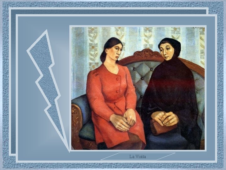 La Visita 