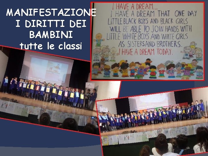 MANIFESTAZIONE I DIRITTI DEI BAMBINI tutte le classi 