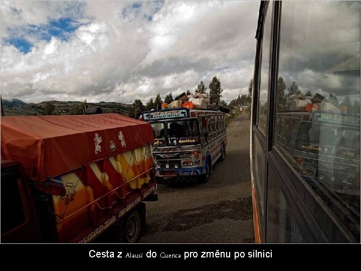 Cesta z Alausí do Cuenca pro změnu po silnici 