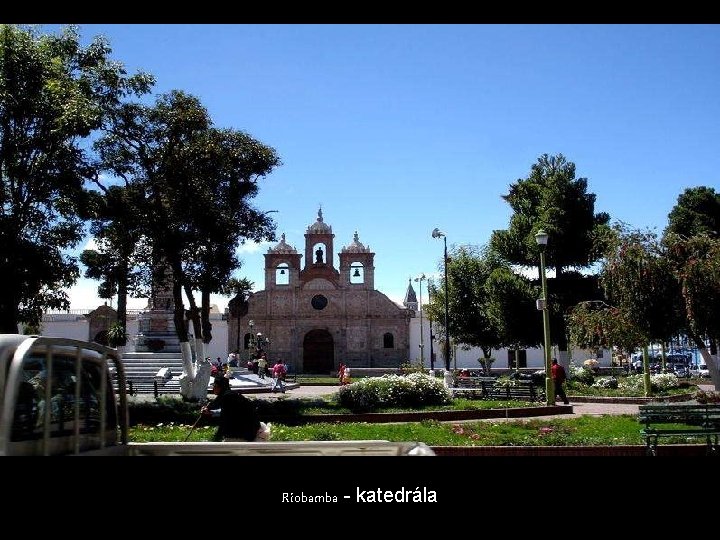 Riobamba - katedrála 