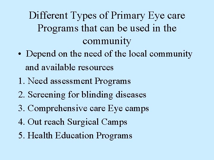 Primary Eye Care and Community Participation Dr Saman