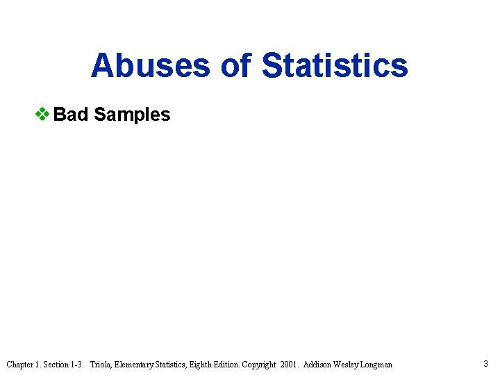 Statistical Abuse Math ELEMENTARY Section 1 3 STATISTICS Uses and Abuses