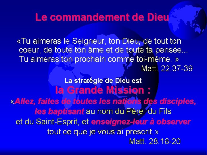 Le commandement de Dieu «Tu aimeras le Seigneur, ton Dieu, de tout ton coeur,