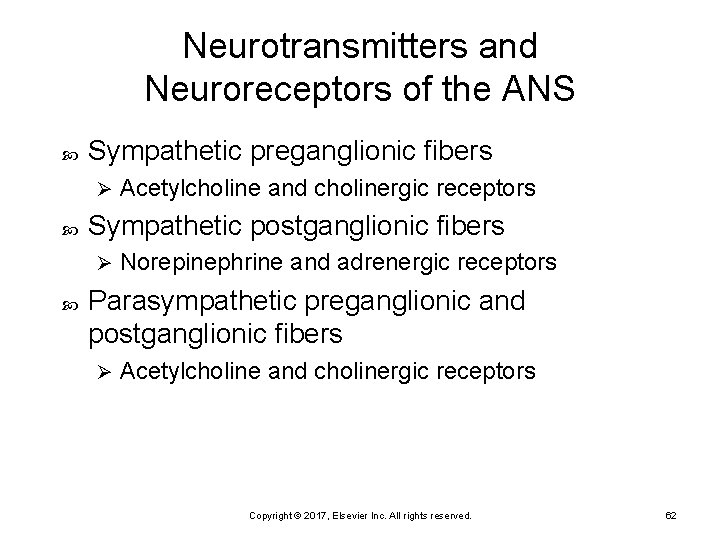 Neurotransmitters and Neuroreceptors of the ANS Sympathetic preganglionic fibers Ø Sympathetic postganglionic fibers Ø
