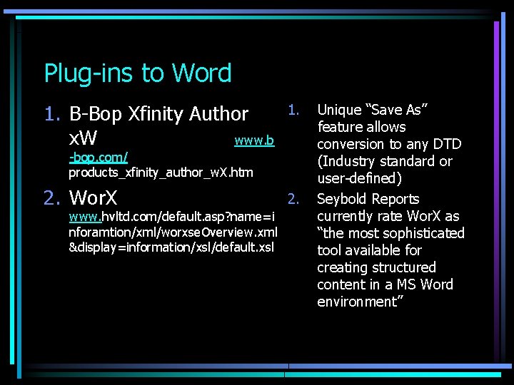 Plug-ins to Word 1. B-Bop Xfinity Author x. W www. b 1. 2. Wor.