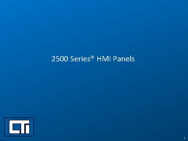 2500 Series® HMI Panels 1 