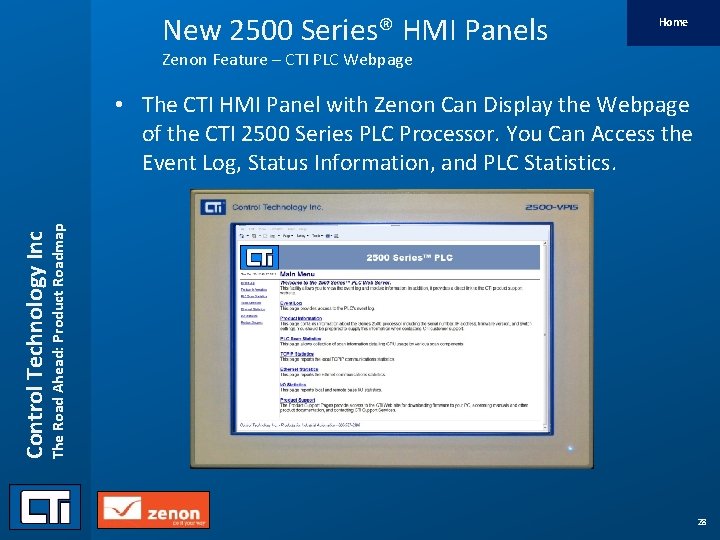 New 2500 Series® HMI Panels Home Zenon Feature – CTI PLC Webpage Control Technology