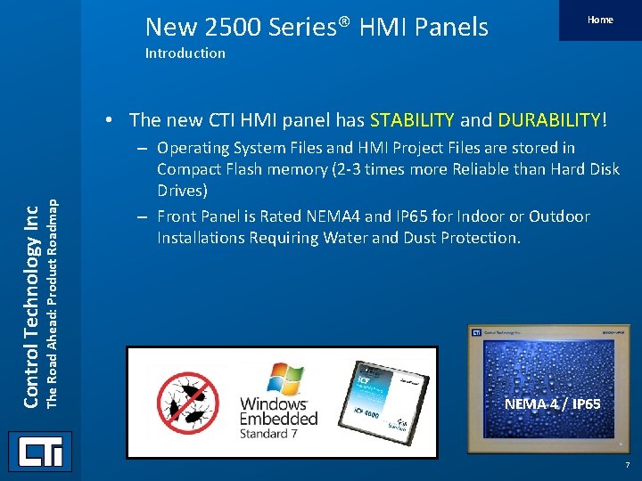 New 2500 Series® HMI Panels Home Introduction Control Technology Inc The Road Ahead: Product