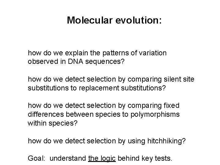 Molecular evolution how do we explain the patterns