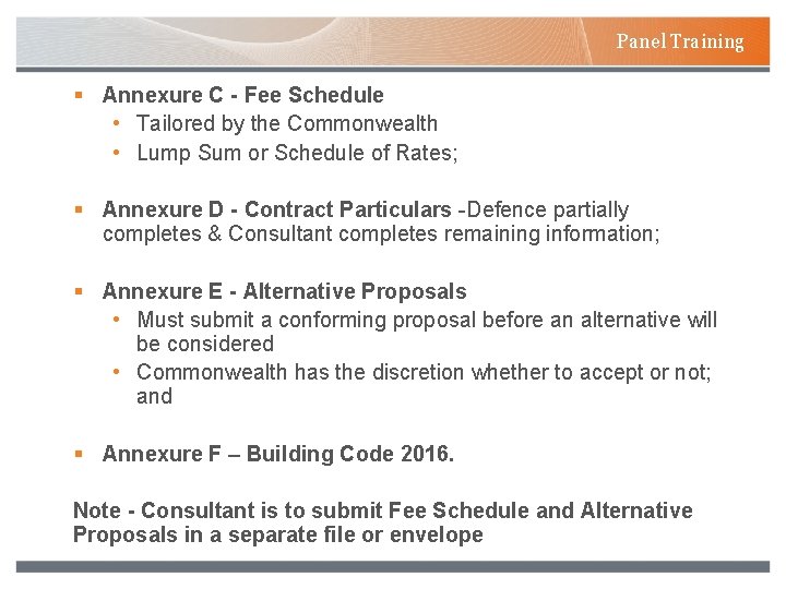 Panel Training § Annexure C - Fee Schedule • Tailored by the Commonwealth •