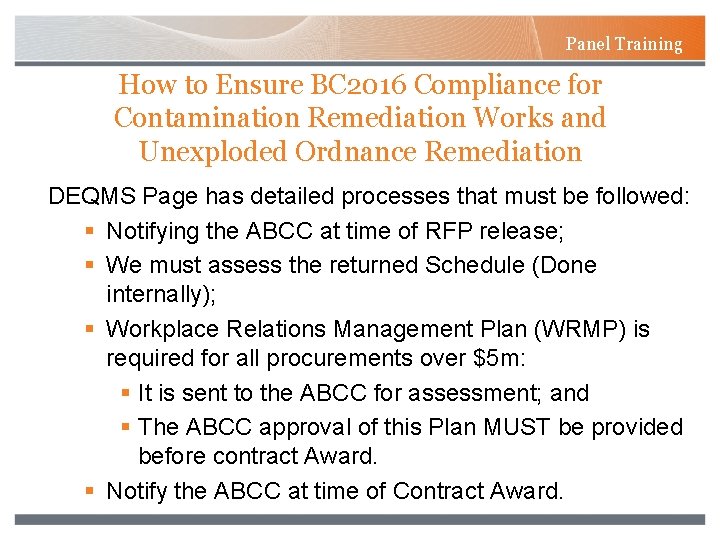 Panel Training How to Ensure BC 2016 Compliance for Contamination Remediation Works and Unexploded