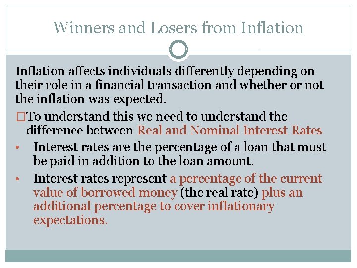 Winners and Losers from Inflation affects individuals differently depending on their role in a