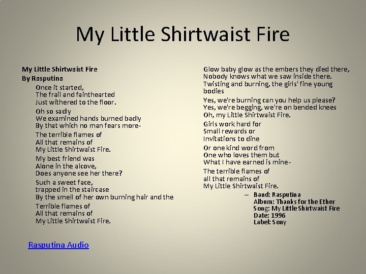 My Little Shirtwaist Fire By Rasputina Once it started, The frail and fainthearted Just