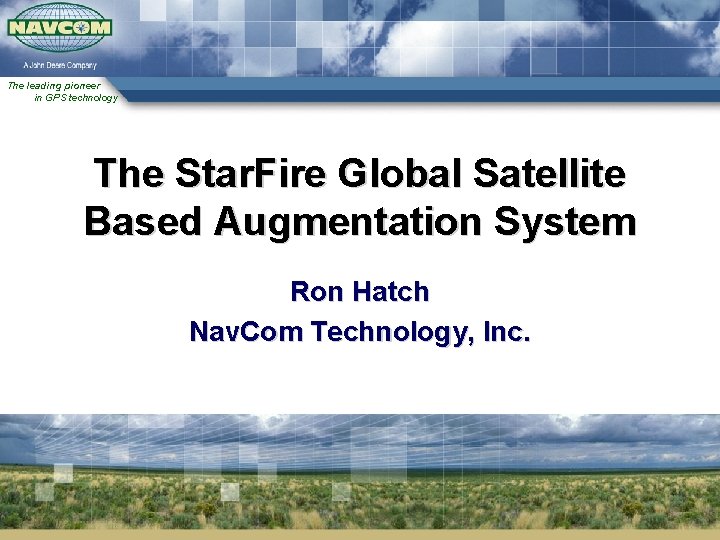 The leading pioneer in GPS technology The Star