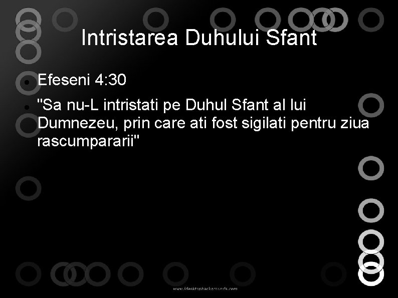 Intristarea Duhului Sfant Efeseni 4: 30 "Sa nu-L intristati pe Duhul Sfant al lui Intristarea Duhului Sfant Efeseni 4: 30 "Sa nu-L intristati pe Duhul Sfant al lui