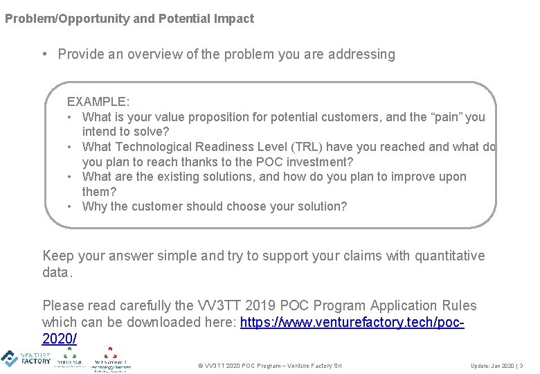 Problem/Opportunity and Potential Impact • Provide an overview of the problem you are addressing