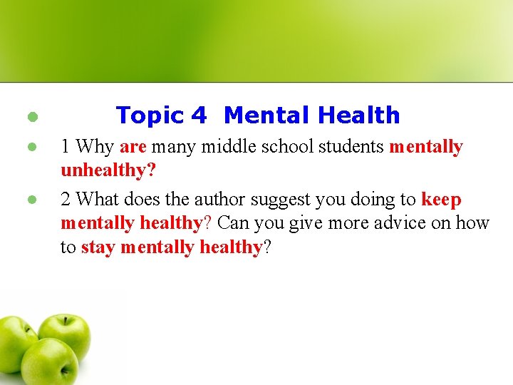 l l l Topic 4 Mental Health 1 Why are many middle school students