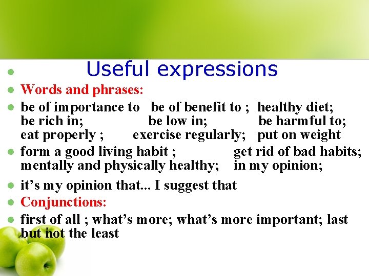 l l l l Useful expressions Words and phrases: be of importance to be