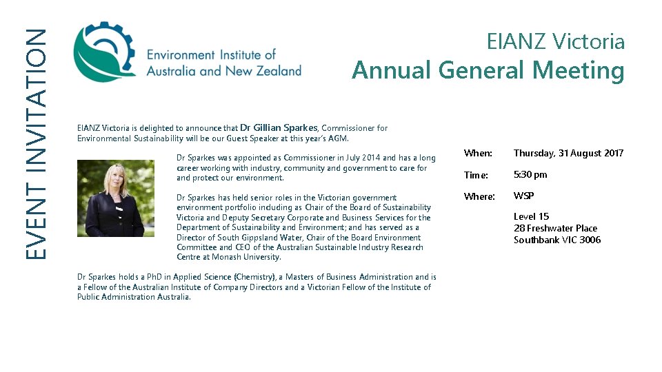 EVENT INVITATION EIANZ Victoria Annual General Meeting EIANZ Victoria is delighted to announce that
