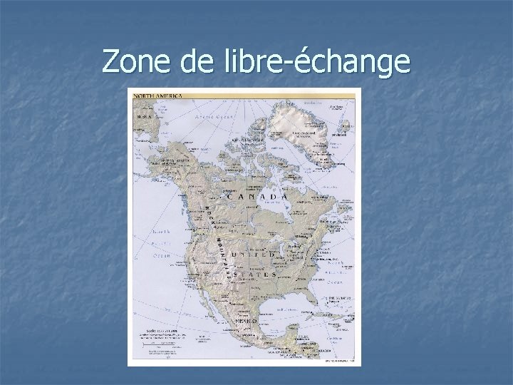 Zone de libre-échange 