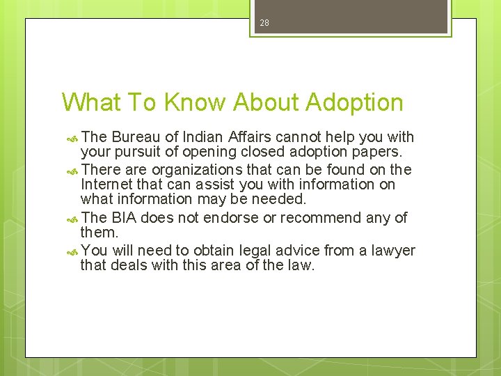 28 What To Know About Adoption The Bureau of Indian Affairs cannot help you