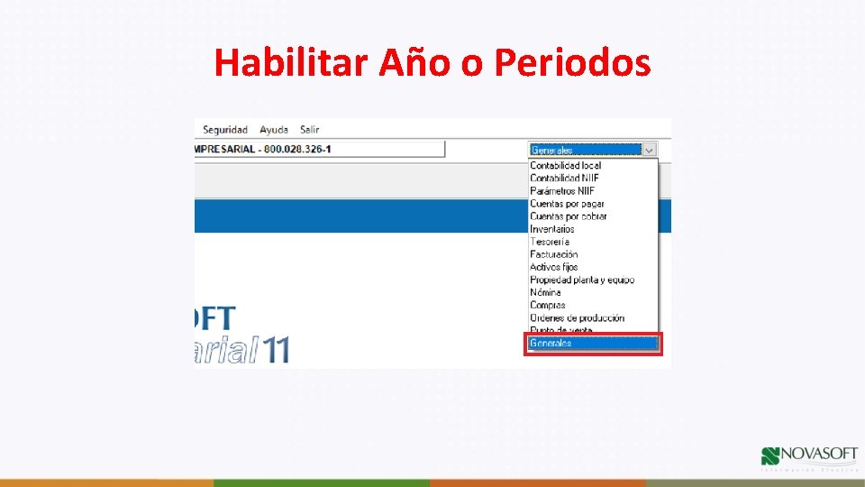 Habilitar Año o Periodos 