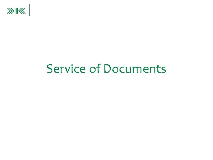 Service of Documents 
