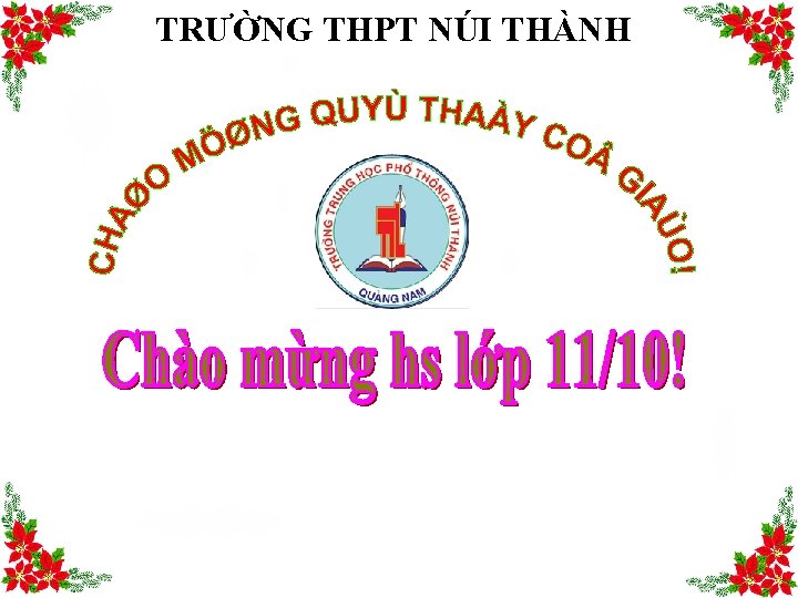 TRƯỜNG THPT NÚI THÀNH 