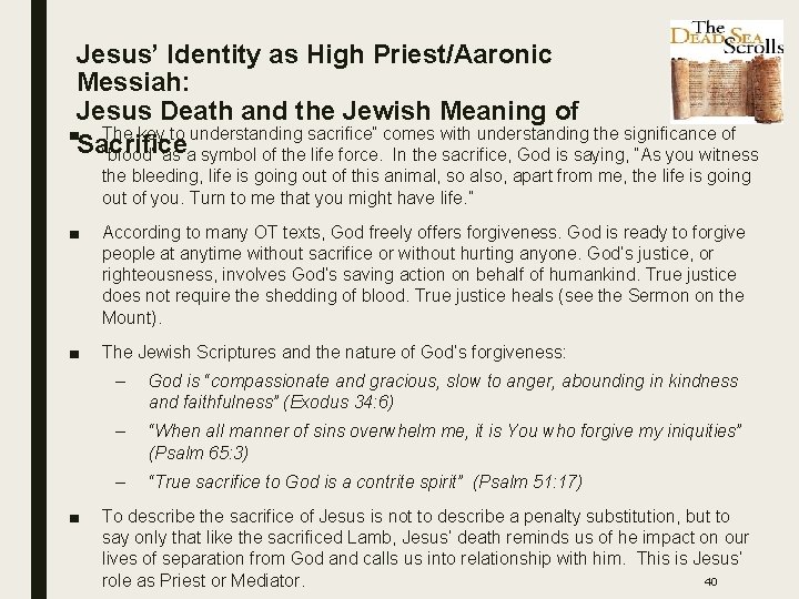 Jesus’ Identity as High Priest/Aaronic Messiah: Jesus Death and the Jewish Meaning of ■