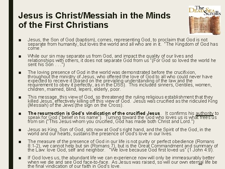 Jesus is Christ/Messiah in the Minds of the First Christians ■ Jesus, the Son